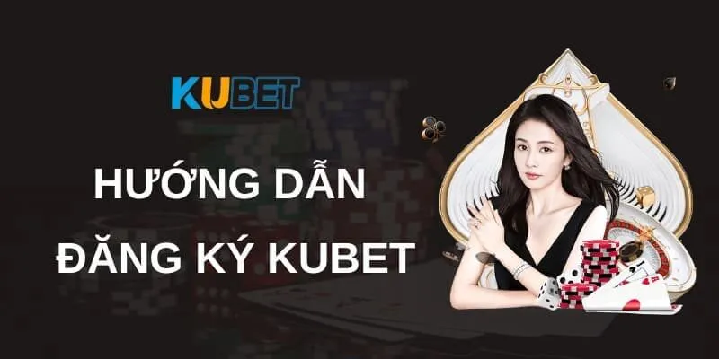 Đăng ký Kubet: Hướng dẫn cách thao tác nhanh chóng 2 Chờ trong vài phút, nhận thông báo để việc đăng ký Kubet hoàn thành.