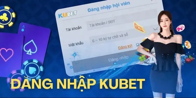 Hướng dẫn truy cập đăng nhập Kubet chi tiết dễ hiểu 1 Những ưu điểm để bạn không bỏ qua nhà cái Kubet